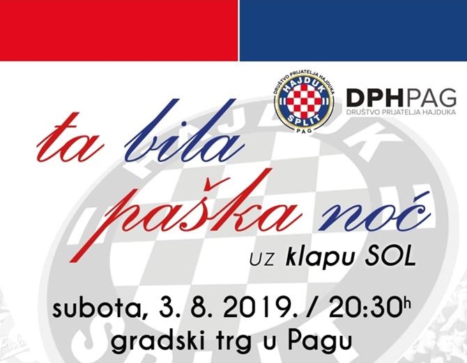 “Ta bila paška noć”, subota, 3.8.2019., Pag, Trg Petra Krešimira IV. u 20.30h