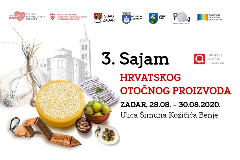 3. Sajam Hrvatskog otočnog proizvoda, Zadar, 28.-30.08.2020.