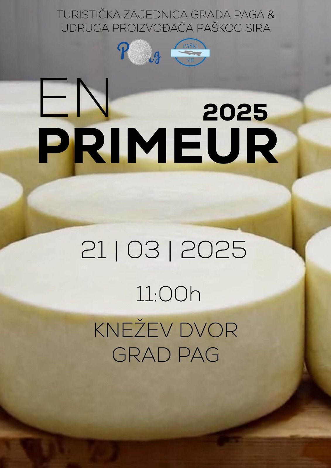 En Primeur 2025. – Kušanje mladih paških sireva u Kneževom dvoru u Pagu